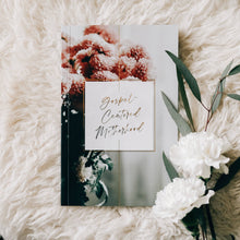 Load image into Gallery viewer, Gospel-Centered Motherhood