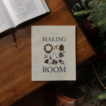 Load image into Gallery viewer, Making Room Advent Bible Study for Teens
