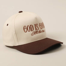 Load image into Gallery viewer, God Is Good All The Time Embroidery Trucker Hat

